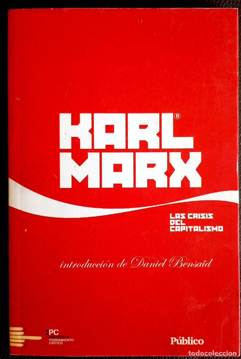 Libros de segunda mano: Karl Marx . Las crisis del capitalismo