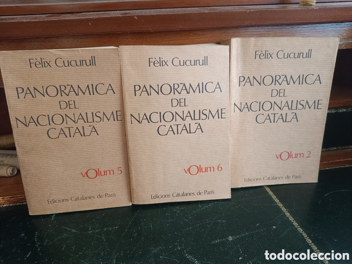 Libros de segunda mano: FELIZ CUCURULL, PANORAMICA DEL NACIONALISME CATAL&Aacute; 3 VOL&Uacute;MENES EDICION CATALANES DE PARIS 1975