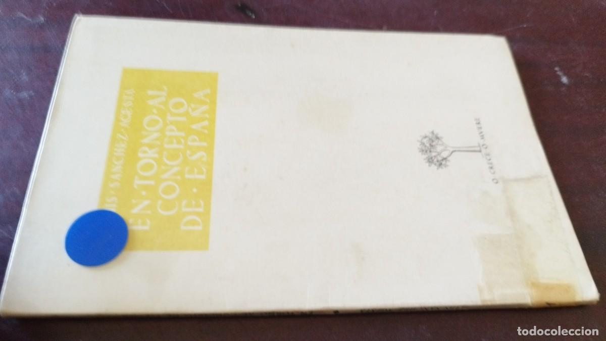 Libros de segunda mano: EN TORNO AL CONCEPTO DE ESPA&Ntilde;A / LUIS SANCHEZ ACESTA / CJA 601 / ATENEO