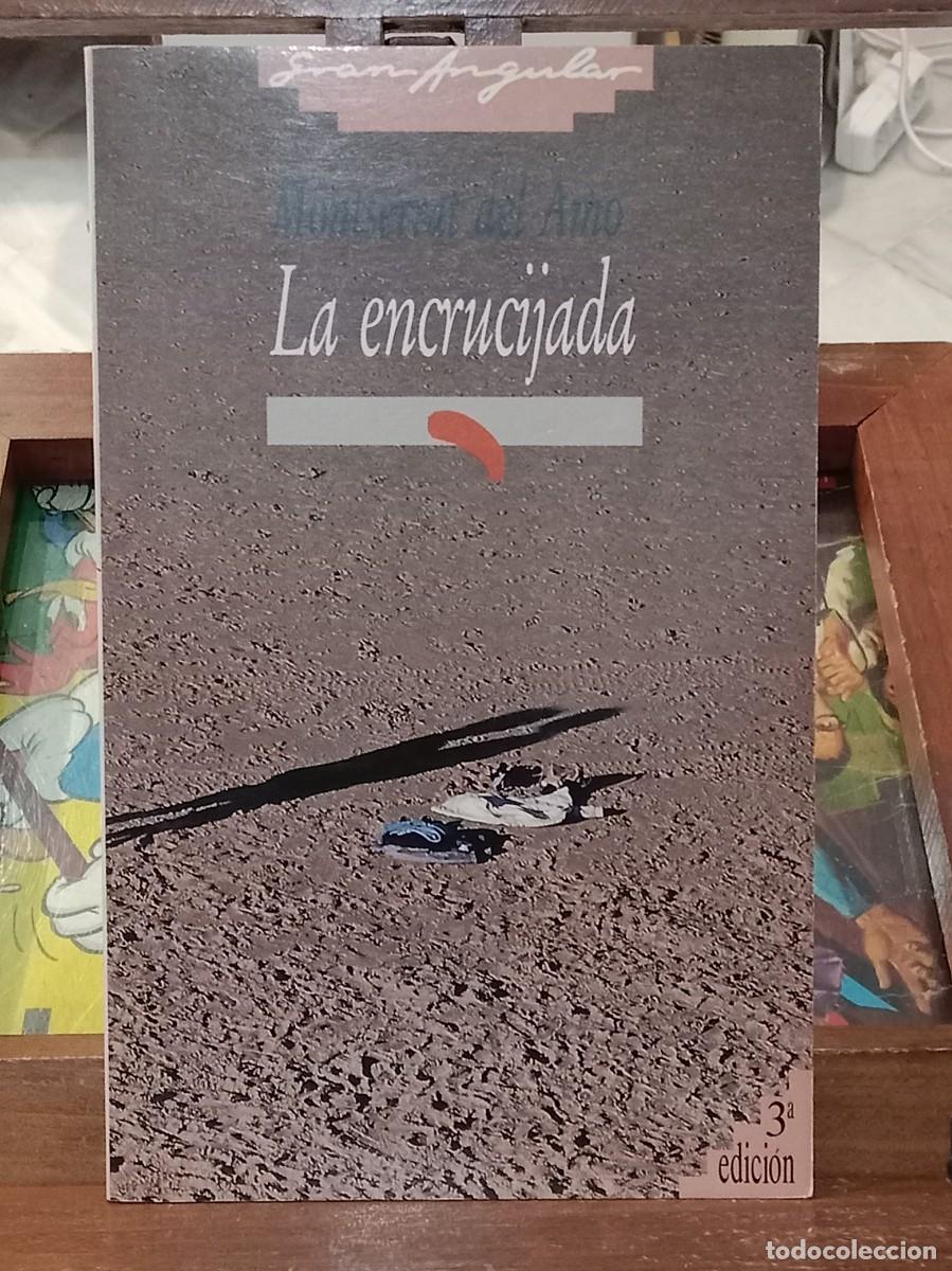 Libros de segunda mano: La Encrucijada - Monserrat del Amo - Edit. Ediciones S/M. 1990