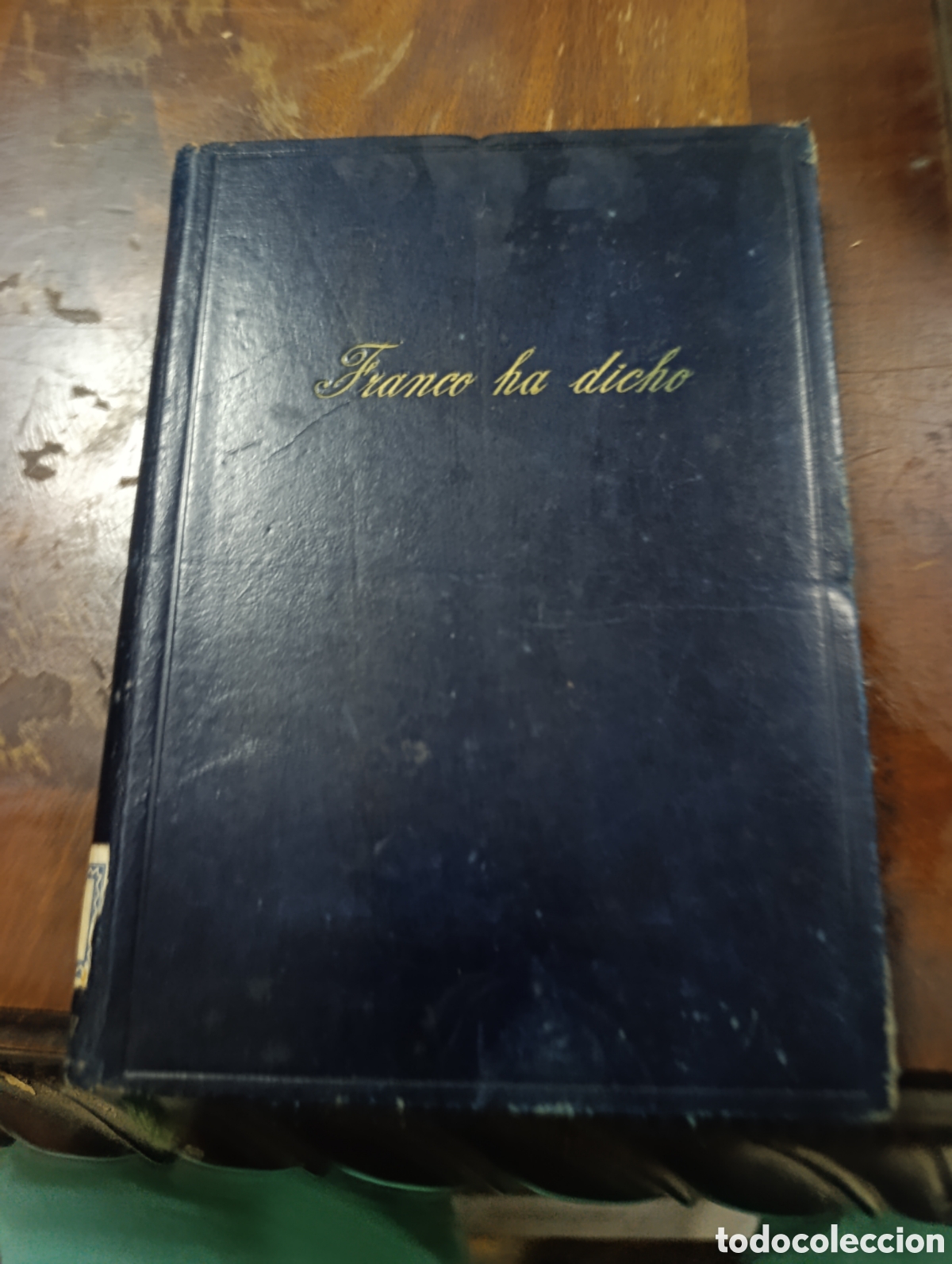 Libros de segunda mano: Franco ha dicho. Libro
