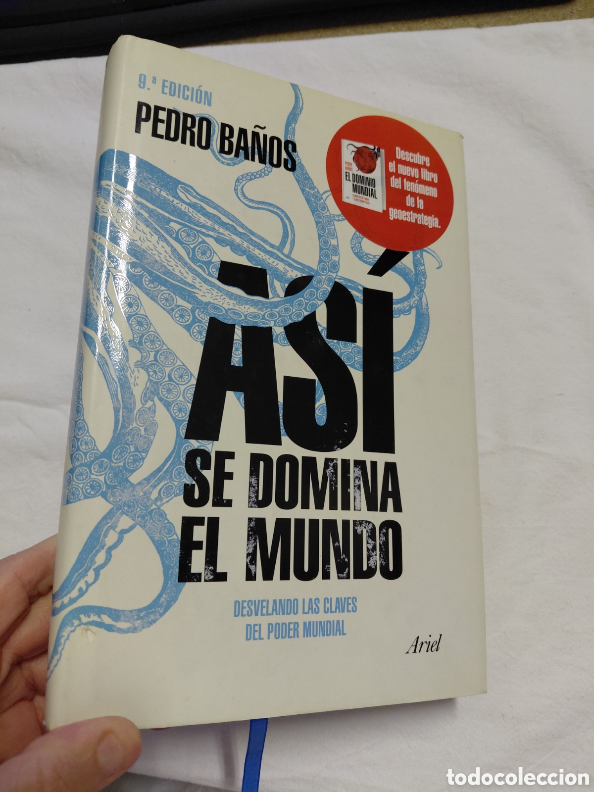 Libros de segunda mano: ASI SE DOMINA EL MUNDO.DESVELANDO LAS CLAVES DEL PODER MUNDIAL.PEDRO BA&Ntilde;OS.ARIEL 2018