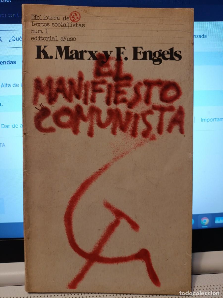 Libros de segunda mano: EL MANIFIESTO COMUNISTA. K. MARX Y F. ENGELS 1977