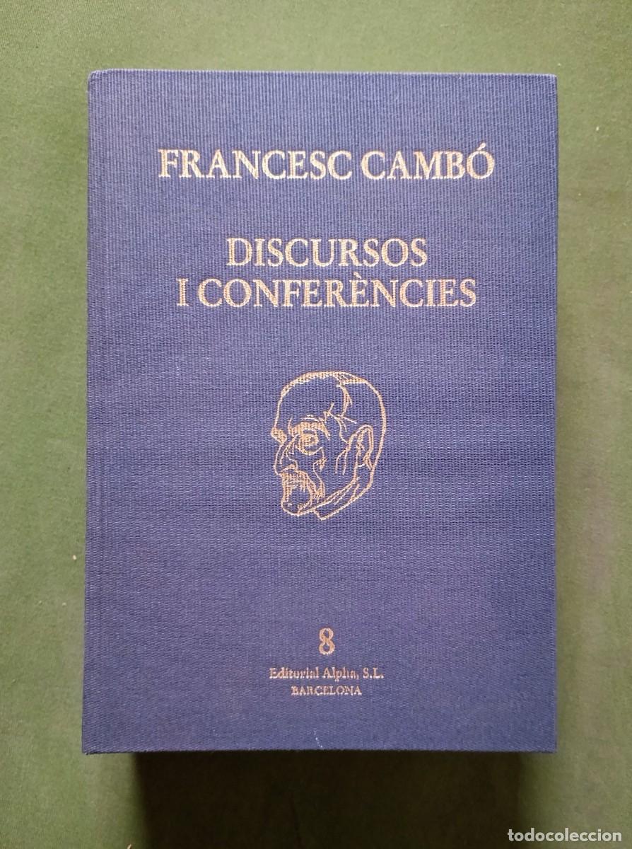 Libros de segunda mano: FRANCESC CAMBO. Volum 8 - DISCURSOS I CONFER&Egrave;NCIES - EDITORIAL ALPHA - 2007.