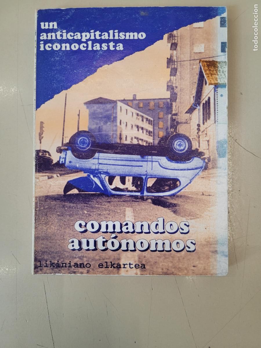 Libros de segunda mano: &rdquo;Comandos aut&oacute;nomos: un anticapitalismo iconoclasta&rdquo;