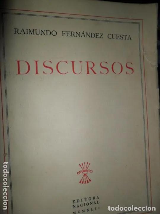 Libros de segunda mano: Discursos, Raimundo Fern&aacute;ndez Cuesta, editora nacional, 1942 - Raimundo Fern&aacute;ndez Cuesta
