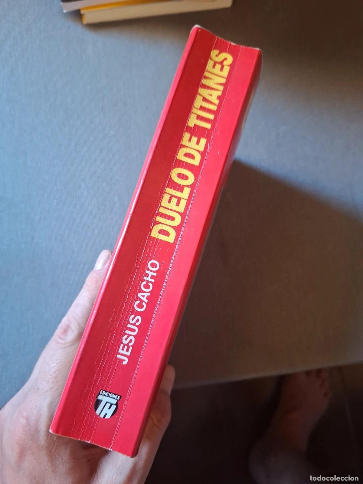 Libros de segunda mano: Asalto al poder II. Duelo de titanes - JESUS CACHO - Foto 5