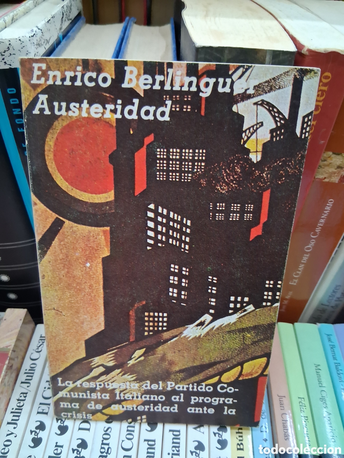 Libros de segunda mano: La respuesta del partido comunista italiano al programa de austeridad ante la crisis.Enrico Barlinge
