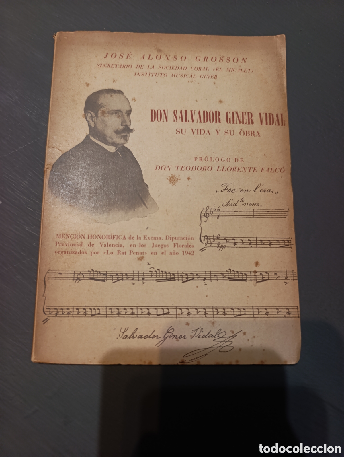Libros de segunda mano: FIRMADO. Don Salvador Giner Vidal: Su vida y su obra&rdquo;, escrito por Jos&eacute; Alonso Grosson. 1942