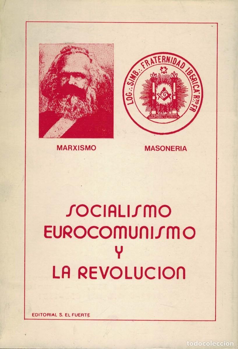 Libros de segunda mano: Socialismo, Eurocomunismo y la Revoluci&oacute;n