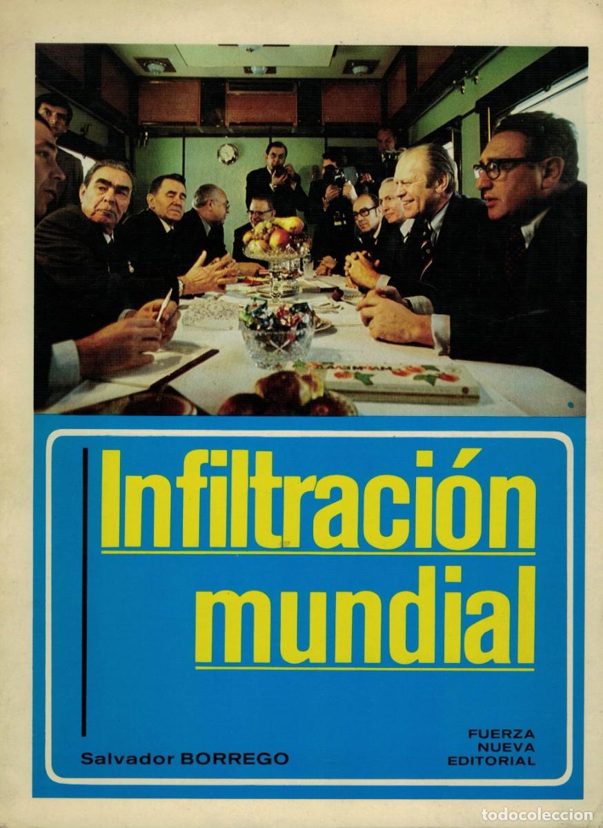 Libros de segunda mano: Salvador Borrego, Infiltraci&oacute;n mundial / Primera 1&ordf; edici&oacute;n