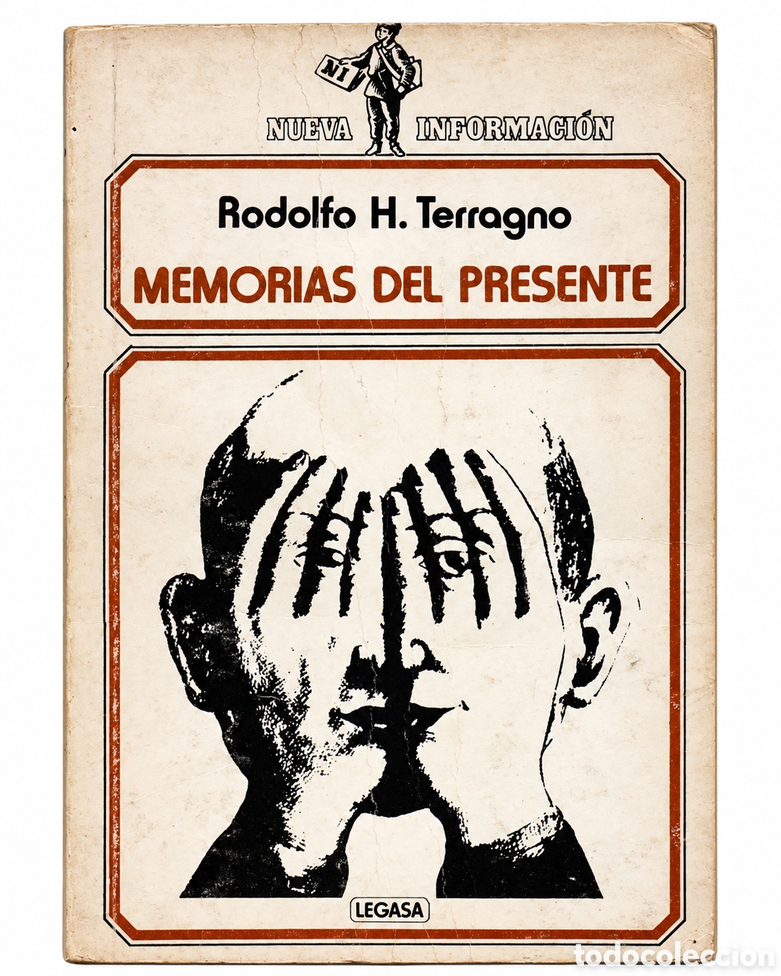 Libros de segunda mano: RODOLFO H. TERRAGNO &ndash; MEMORIAS DEL PRESENTE &ndash; LEGASA &ndash; 1983 &ndash; LML