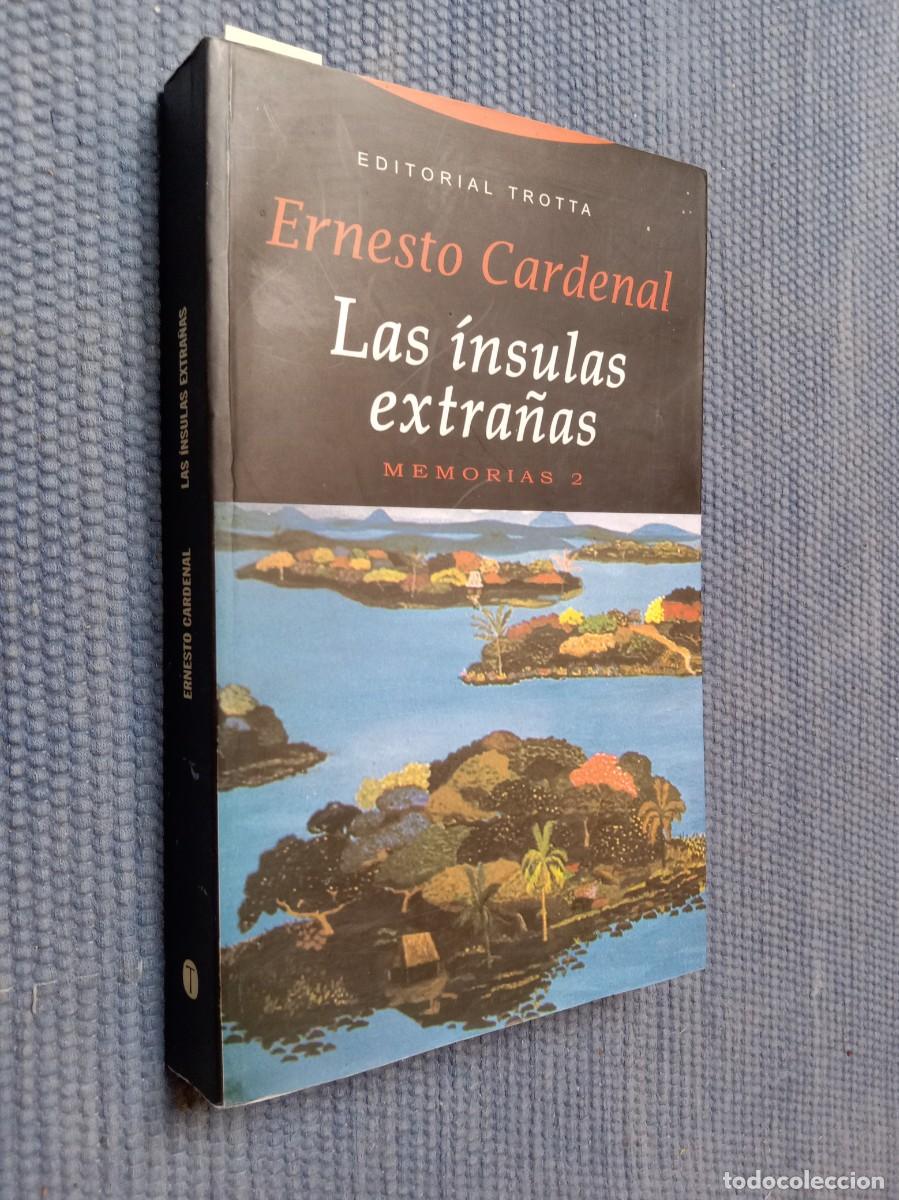 Libros de segunda mano: Cardenal, Ernesto: La &iacute;nsulas extra&ntilde;as