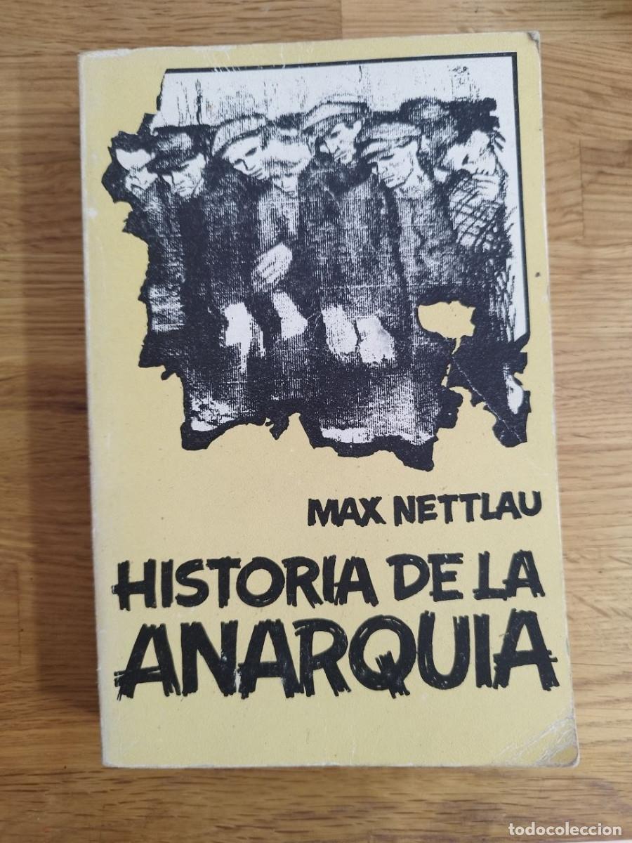Libros de segunda mano: Historia de la anarqu&iacute;a, Max Nettlau (PREGUNTAR DISPONIBILIDAD)