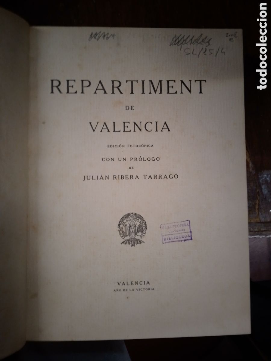 Libros de segunda mano: REPARTIMENT DE VALENCIA. EDICION FOTOCOPICA. VIVES MORA. VALENCIA. A&Ntilde;O DE LA VICTORIA.