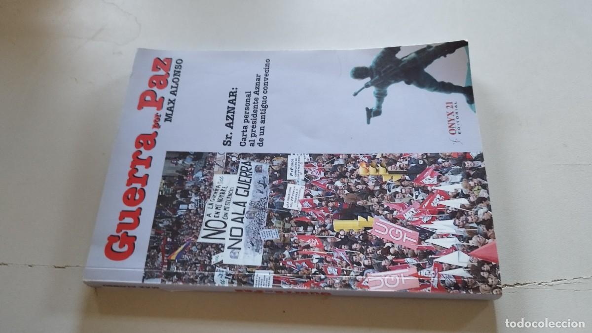 Gebrauchte B&uuml;cher: GUERRA POR PAZ / MAX ALONSO / EVA 215 / ONYX 21