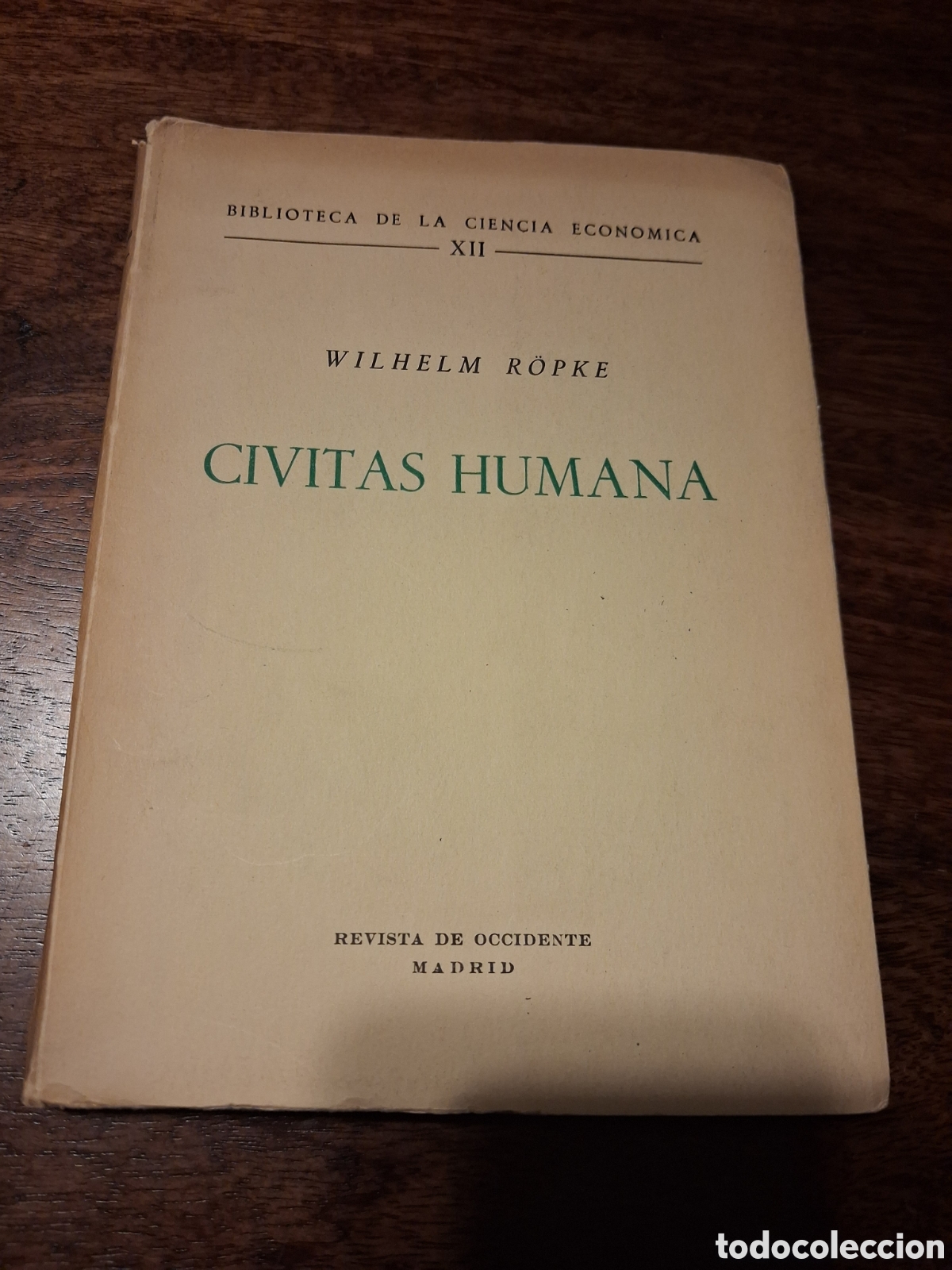 Libros de segunda mano: Civitas humana, Wilhelm Ropke