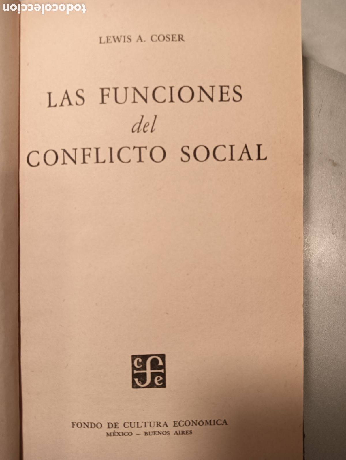 Livres d'occasion: LAS FUNCIONES DEL CONFLICTO SOCIAL. LEWIS A. COSER