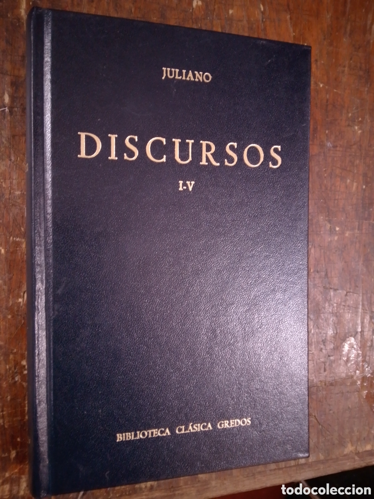 Libros de segunda mano: DISCURSOS I - V. JULIANO. CLASICA GREDOS. 1979.
