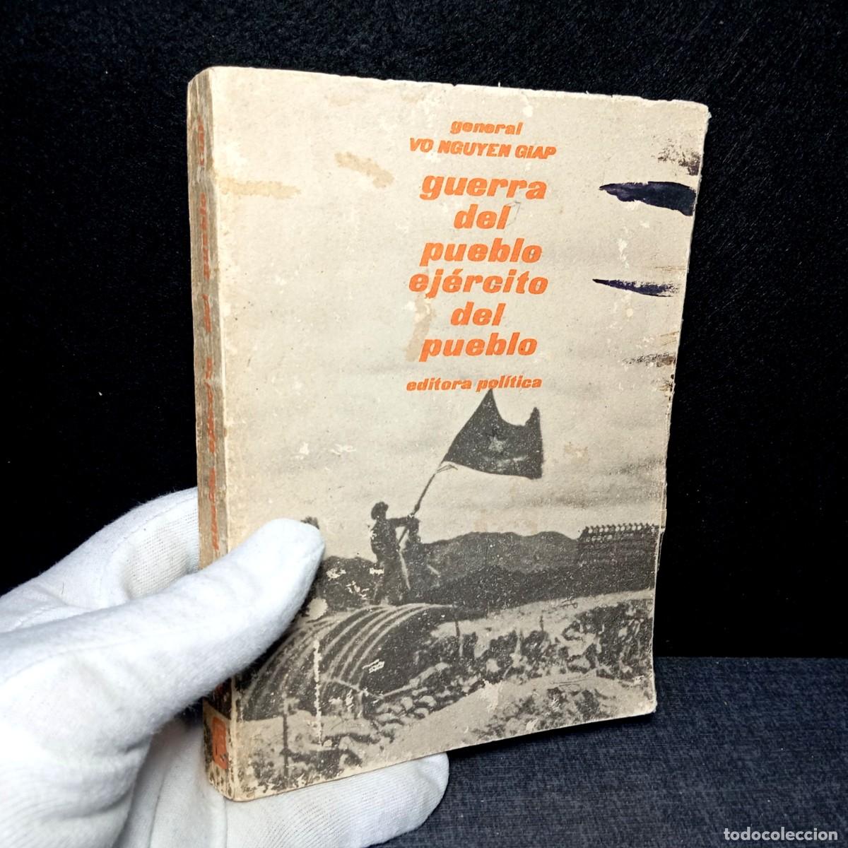 Libros de segunda mano: Libro Guerra del Pueblo Ejercito del Pueblo General Vo Nguyen Giap Vietnam 1971 Ilus Mapas