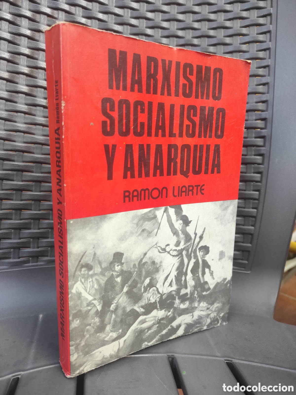 Libros de segunda mano: Marxismo, Socialismo y Anarqu&iacute;a - Ram&oacute;n Liarte (PEDIDO MINIMO 10&euro;)