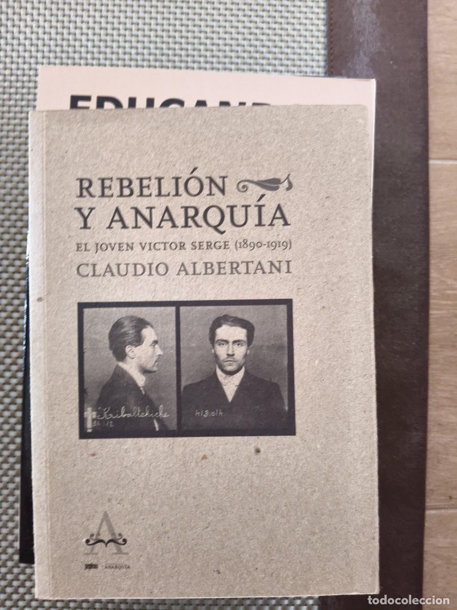 Libros de segunda mano: CLAUDIO ALBERTANI &ndash; REBELI&Oacute;N Y ANARQU&Iacute;A &ndash; EL JOVEN VICTOR SERGE &ndash; PEPITAS DE CALABAZA