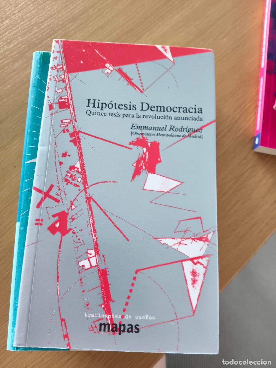 Libros de segunda mano: EMMANUEL RODR&Iacute;GUEZ &ndash; HIP&Oacute;TESIS DEMOCRACIA &ndash; TRAFICANTES DE SUE&Ntilde;OS