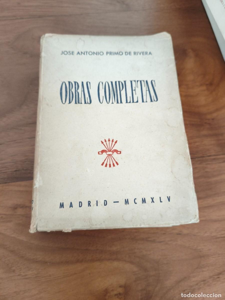 Second hand books: OBRAS COMPLETAS - JOSE ANTONIO PRIMO DE RIVERA - 1945