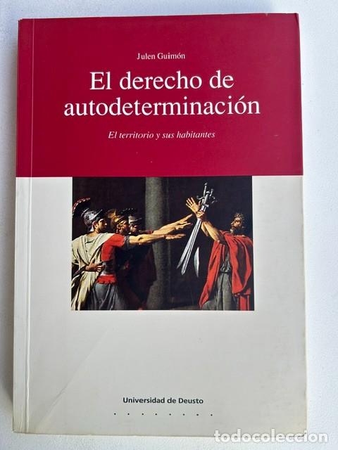 Second hand books: El Derecho de autodeterminaci&oacute;n -Julen Guim&oacute;n-