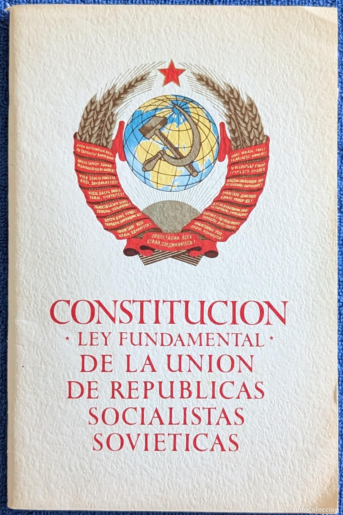 Libros de segunda mano: Constituci&oacute;n - Ley Fundamental de la Uni&oacute;n de Rep&uacute;blicas Socialistas Sovi&eacute;ticas - Progeso (1977)