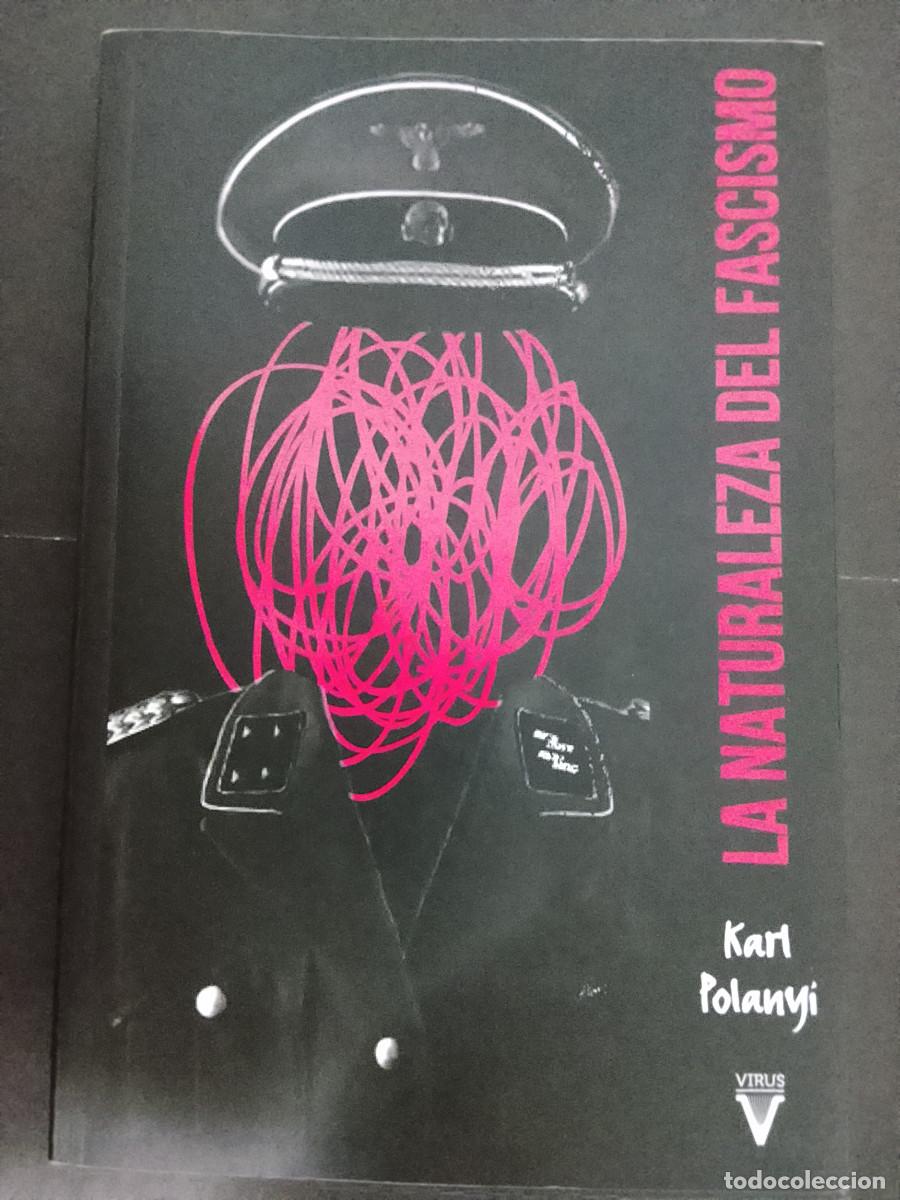 Livros em segunda m&atilde;o: Karl Polanyi: La naturaleza del fascismo (Virus Editorial. 2020)
