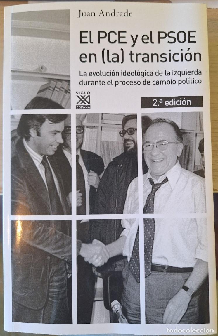 Gebrauchte B&uuml;cher: EL PCE Y EL PSOE EN (LA) TRANSICION. - ANDRADE, Juan.