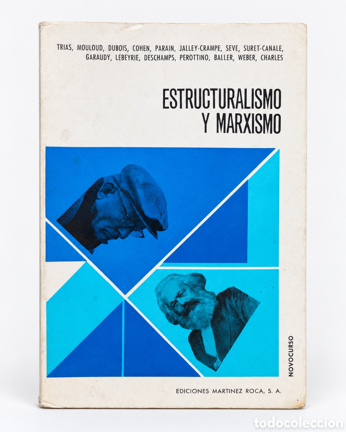 Libros de segunda mano: Varios autores &ndash; Estructuralismo y marxismo &ndash; Ediciones Mart&iacute;nez Roca &ndash; LML