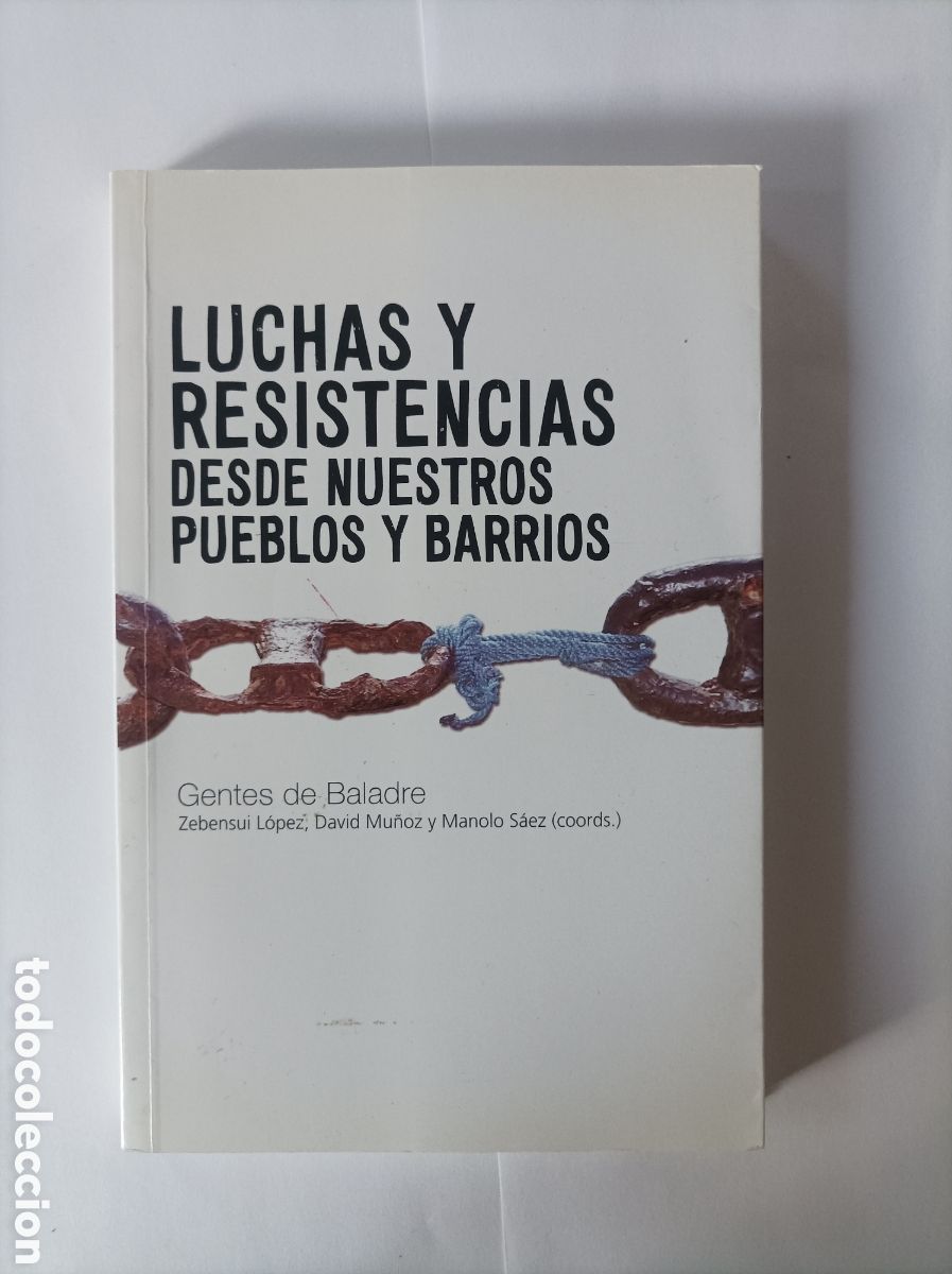 Livres d'occasion: Luchas y resistencias desde nuestros pueblos y barrios. Gentes de Baladre