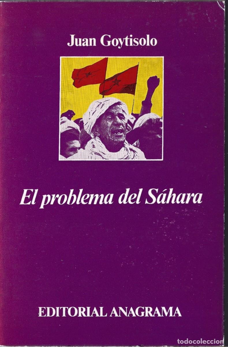 Second hand books: Juan GOYTISOLO : El problema del S&aacute;hara. (Ed. Anagrama, col. Ib&eacute;rica, 1979)