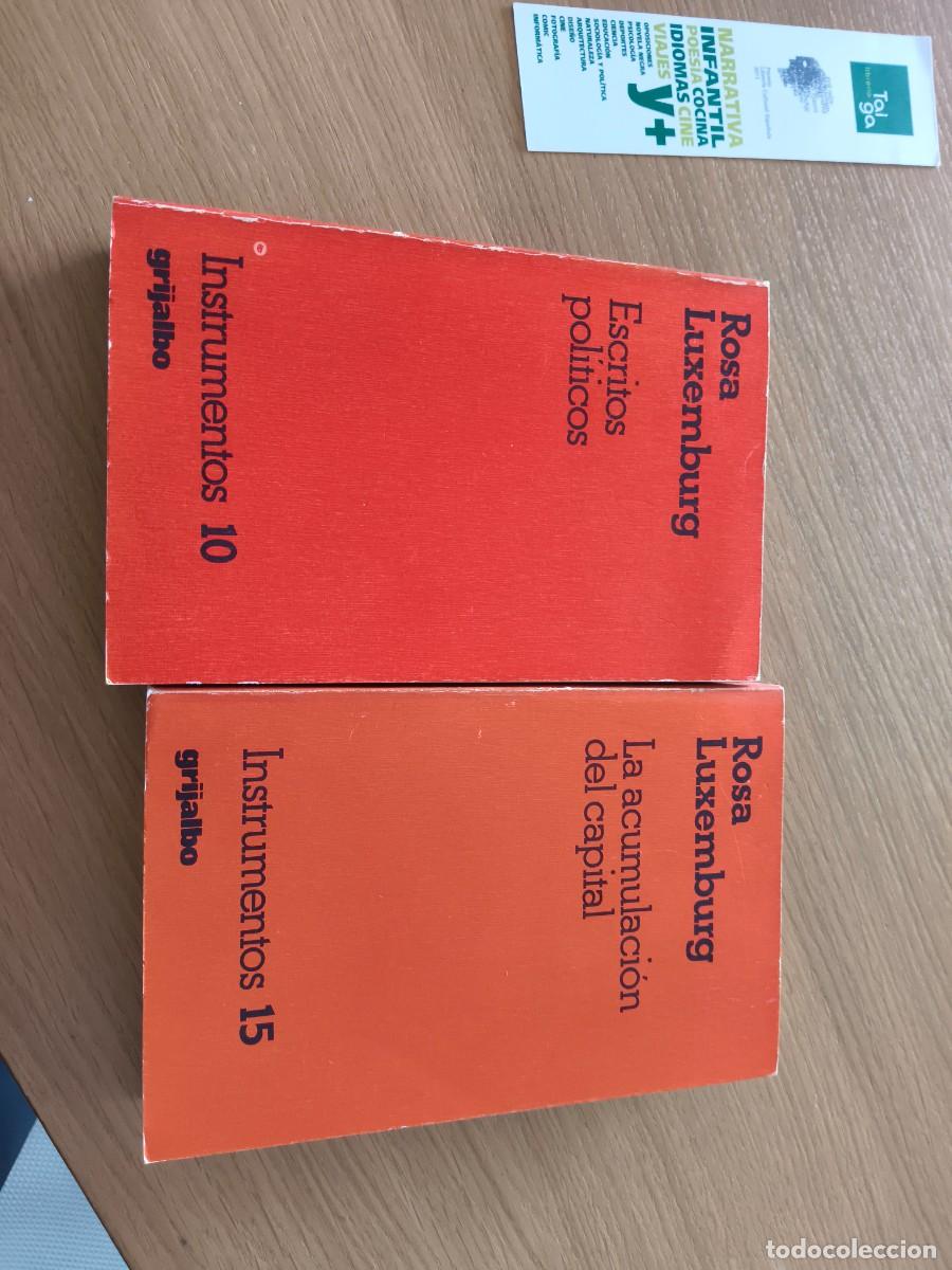 Libros de segunda mano: ROSA LUXEMBURG &ndash; ESCRITOS POL&Iacute;TICOS + LA ACUMULACI&Oacute;N DEL CAPITAL &ndash; GRIJALBO &ndash; INSTRUMENTOS &ndash; 2 LIBRO