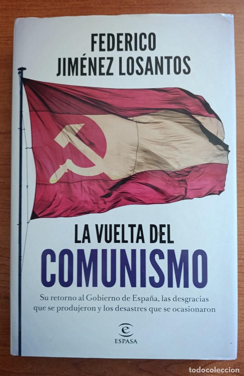 Second hand books: La vuelta del comunismo, Federico Jim&eacute;nez Losantos, Espasa
