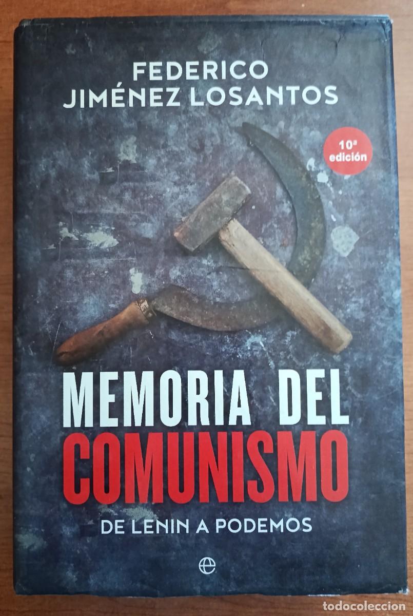 Second hand books: Memoria del comunismo; Federico Jim&eacute;nez Losantos; La Esfera de los Libros