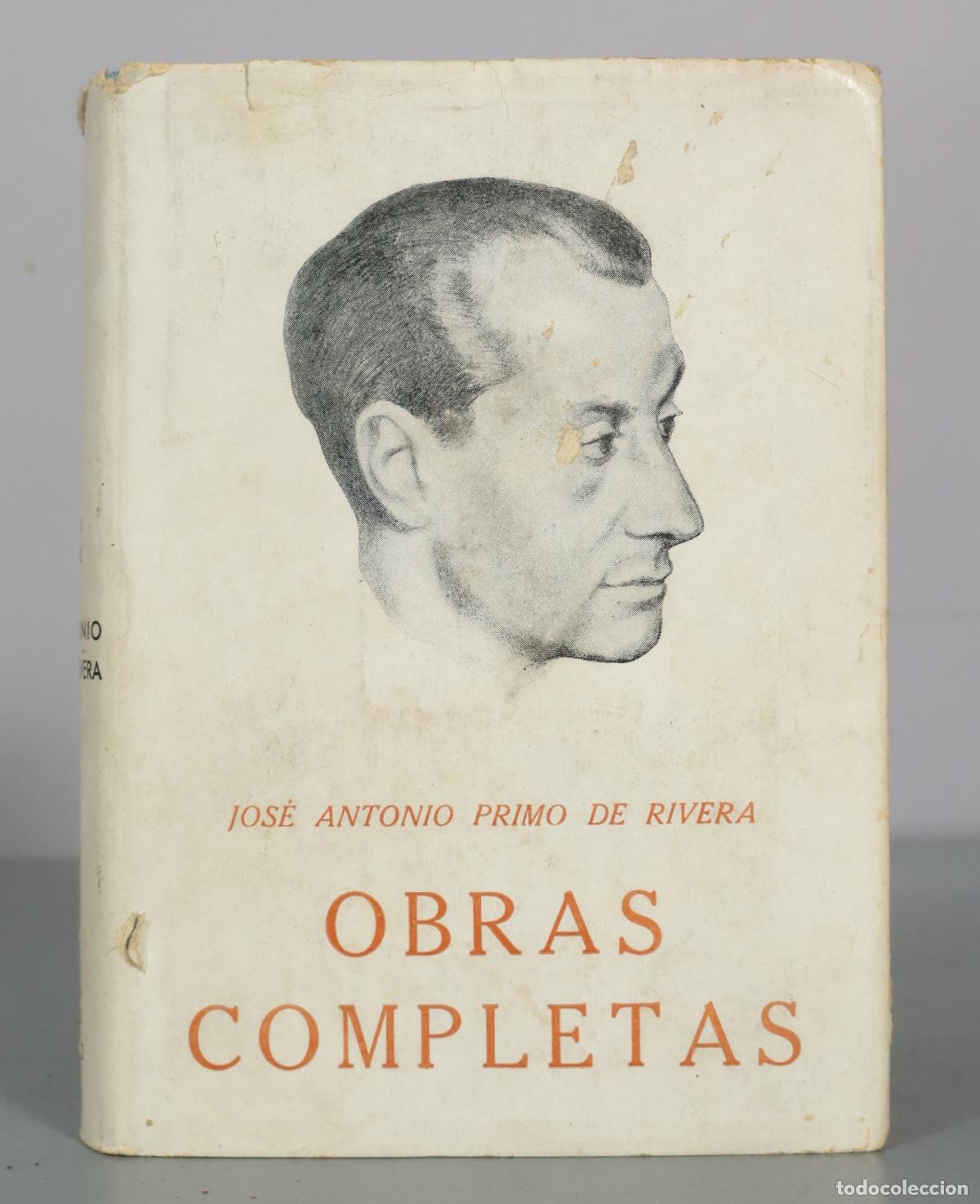 Libri di seconda mano: Obras Completas - Jos&eacute; Antonio Primo de Rivera 1942