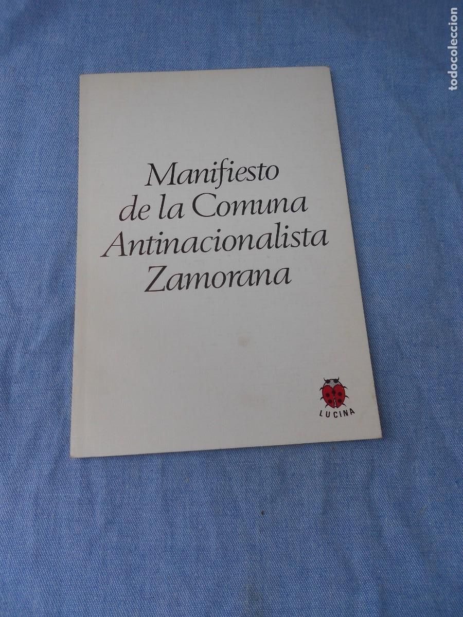 Second hand books: MANIFIESTO DE LA COMUNA ANTINACIONALISTA ZAMORANA
