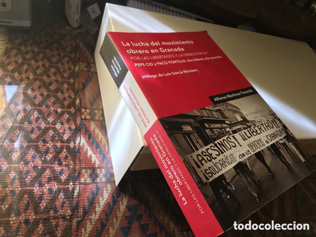 Second hand books: La lucha del movimiento obrero en Granada. Alfonso Mart&iacute;nez Foronda.