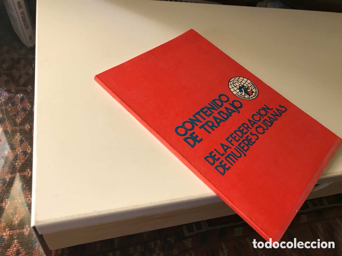 Livros em segunda m&atilde;o: Contenido de trabajo. De la Federaci&oacute;n de mujeres cubanas.