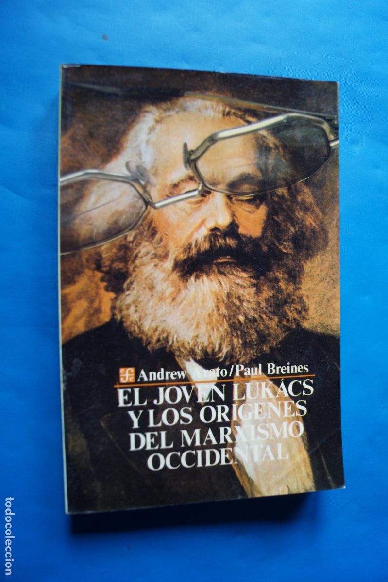 Libros de segunda mano: EL JOVEN LUKACS Y LOS ORIGENES DEL MARXISMO OCCIDENTAL. ANDREW ARATO Y PAUL BREINES