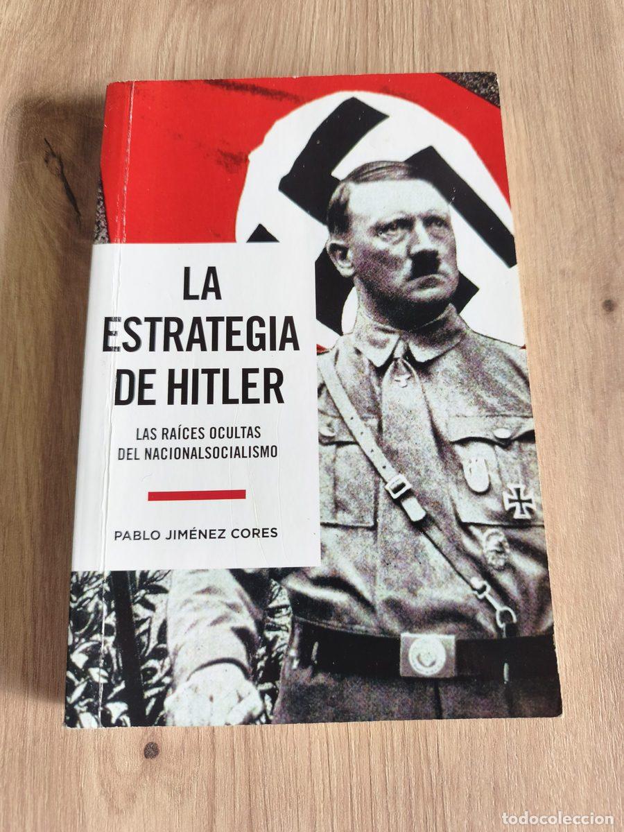 Libros de segunda mano: La estrategia de Hitler Pablo Jim&eacute;nez Cores