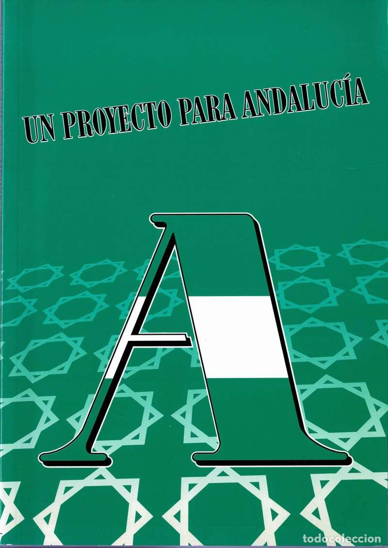 Libros de segunda mano: Un Proyecto para Andaluc&iacute;a - Foto 1