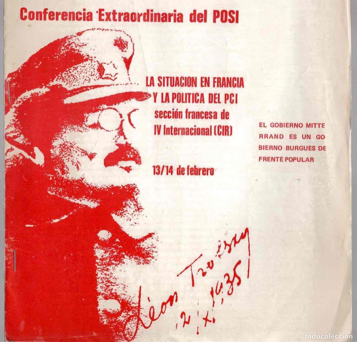 Libros de segunda mano: LA SITUACION EN FRANCIA Y LA POLITICA DEL PCI. CONFERENCIA EXTRAORDINARIA DEL POSI. A&Ntilde;OS 80