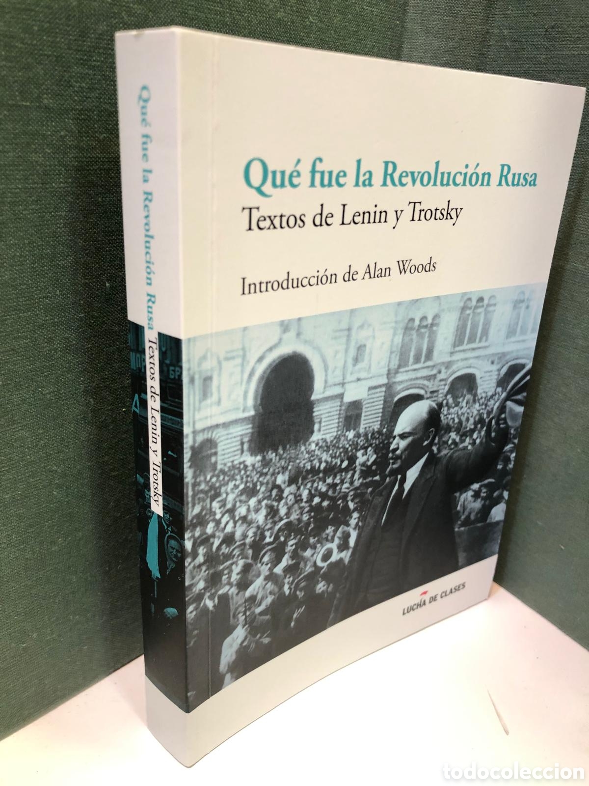 Libri di seconda mano: Qu&eacute; fue la Revoluci&oacute;n Rusa. Textos de Lenin y Trotsky