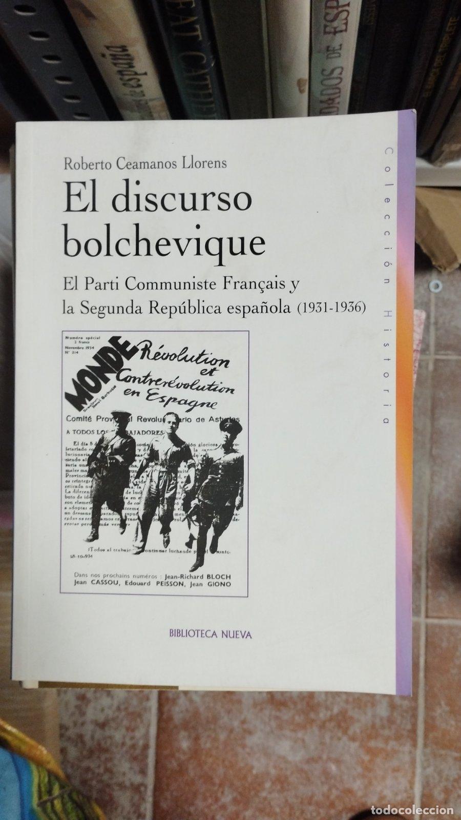 Libros de segunda mano: El discurso bolchevique | Roberto Ceamanos Llorens | Biblioteca Nueva | 2010