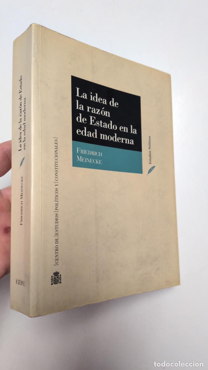 Libros de segunda mano: La idea de la raz&oacute;n de Estado en la edad moderna - Friedrich Meinecke