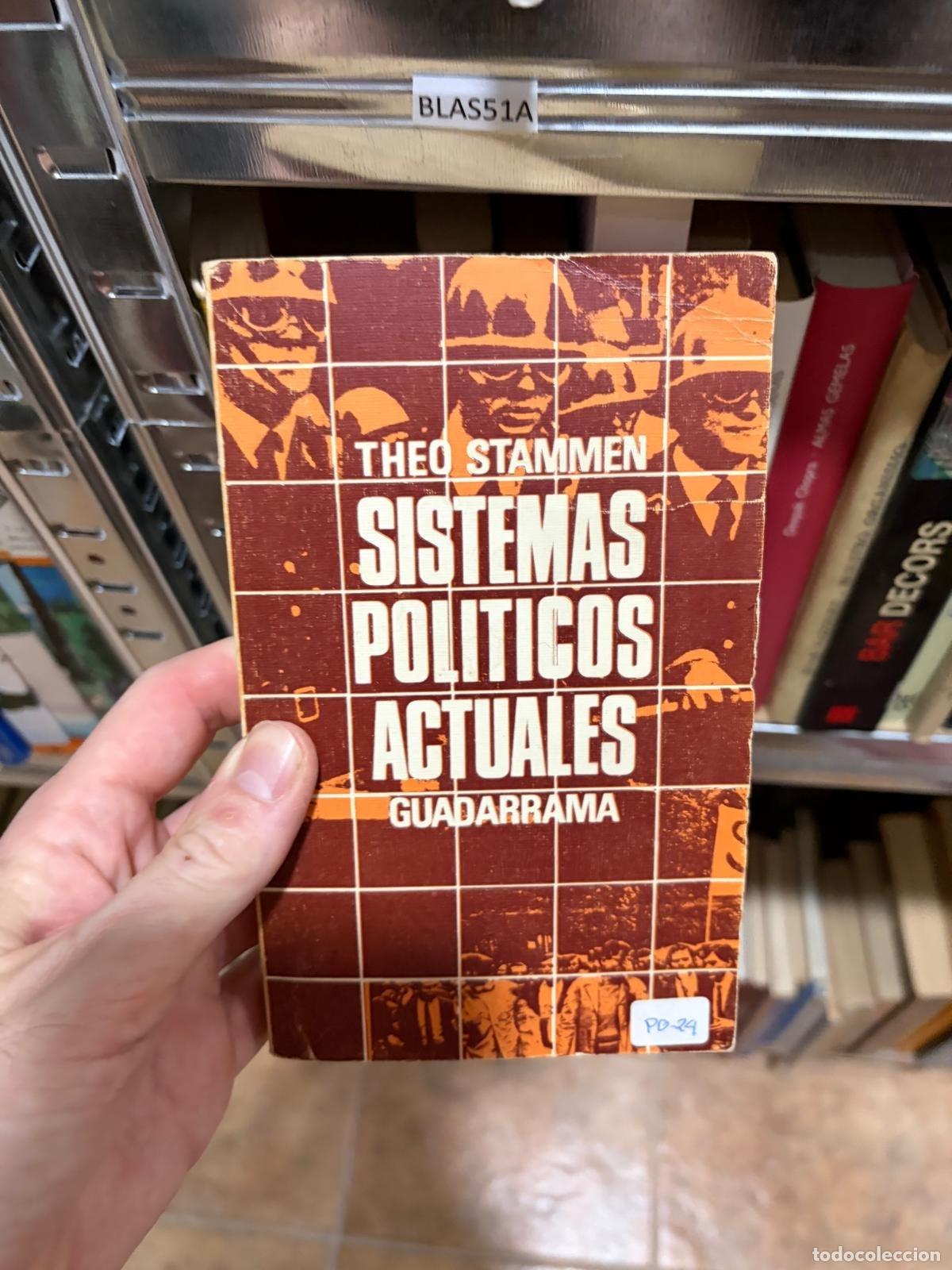 Libros de segunda mano: BLAS51A Sistemas pol&iacute;ticos actuales Theo Stammen Guadarrama